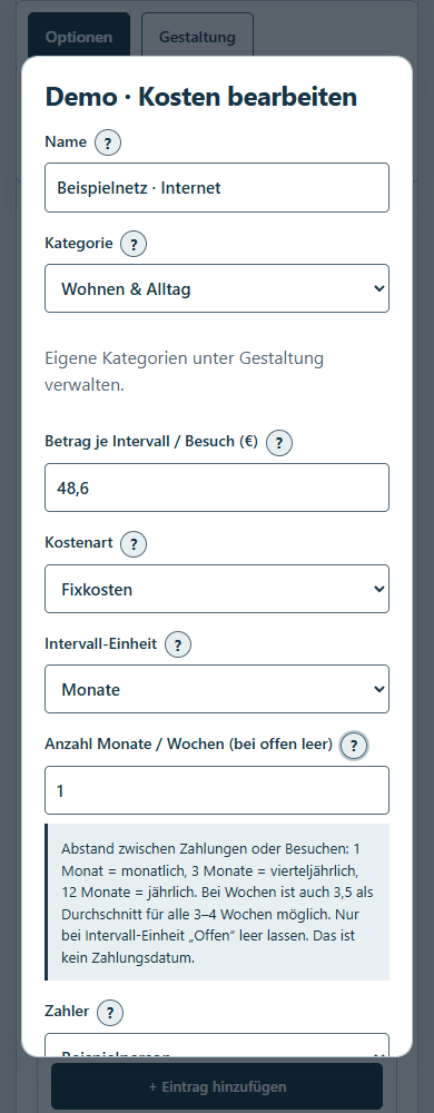 Mobile Ansicht des Kosteneditors mit einer Erklärung für Monats- und Wochenintervalle